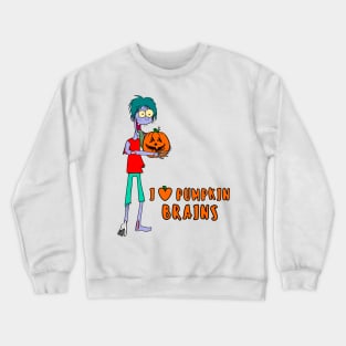 Silly Zombie loves pumpkin brains Crewneck Sweatshirt